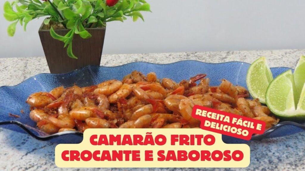 Camarão Frito Crocante e Saboroso