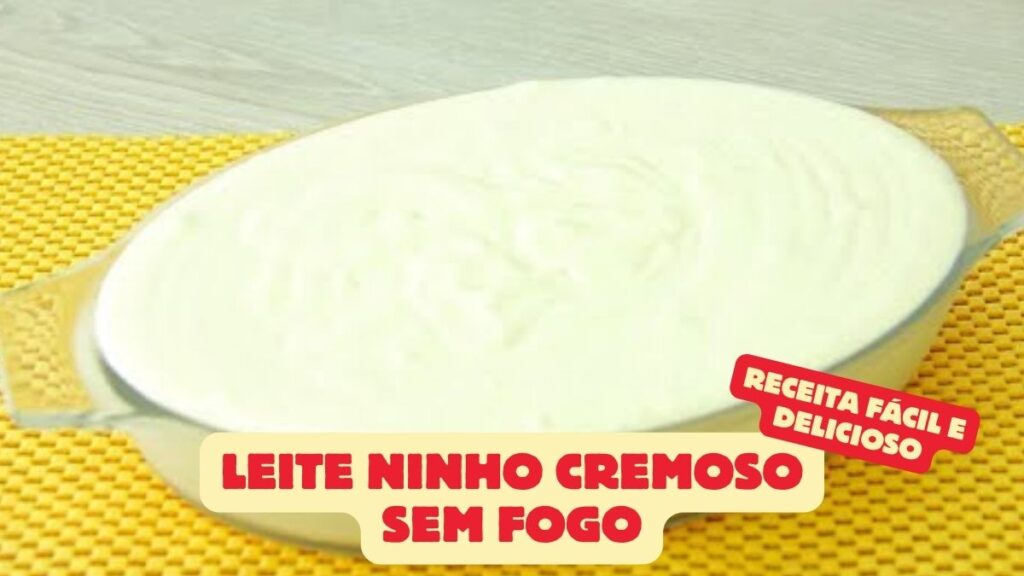 Leite Ninho Cremoso Sem Fogo