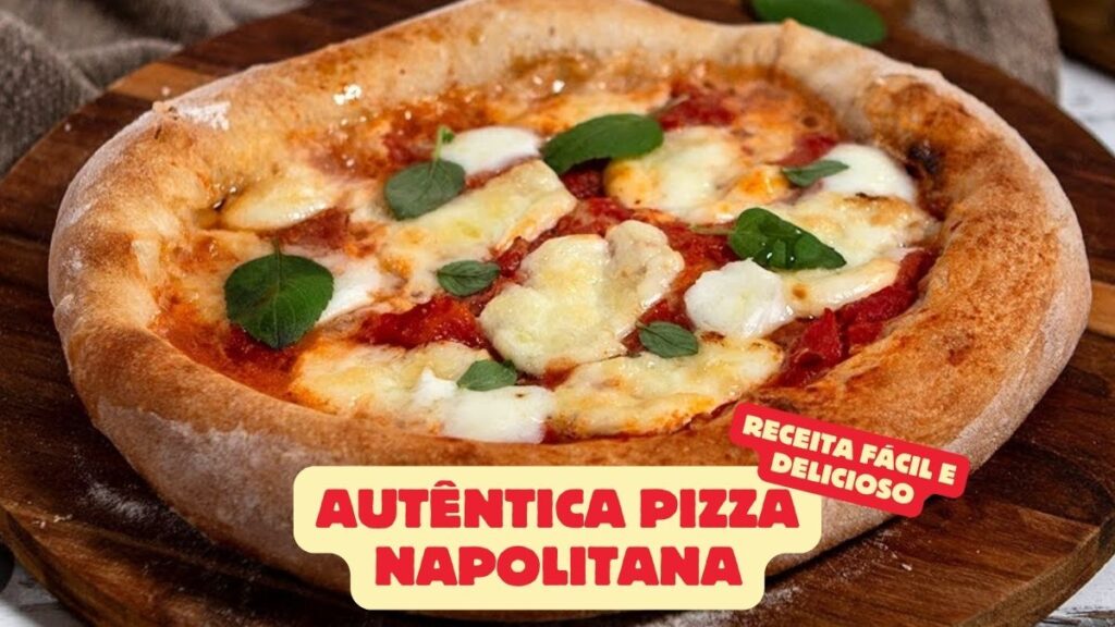 Autêntica Pizza Napolitana