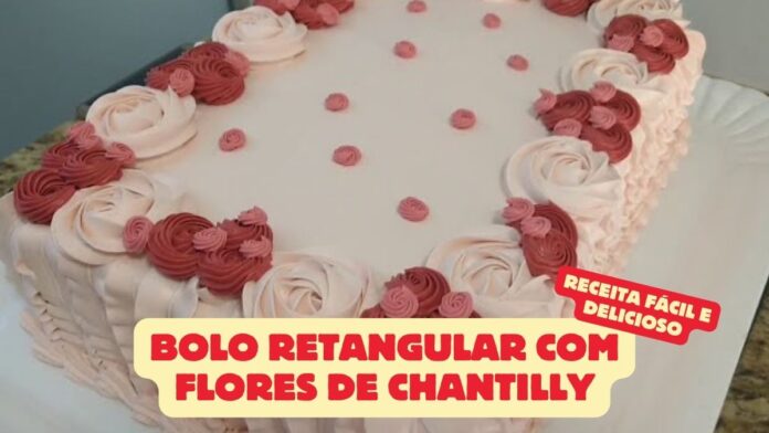 Bolo Retangular com Flores de Chantilly