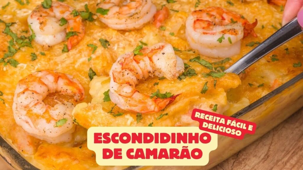 Escondidinho de Camarão