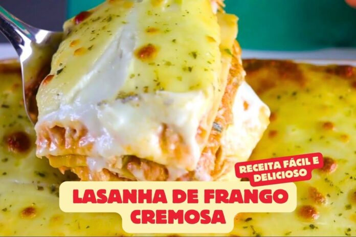 Lasanha de frango cremosa