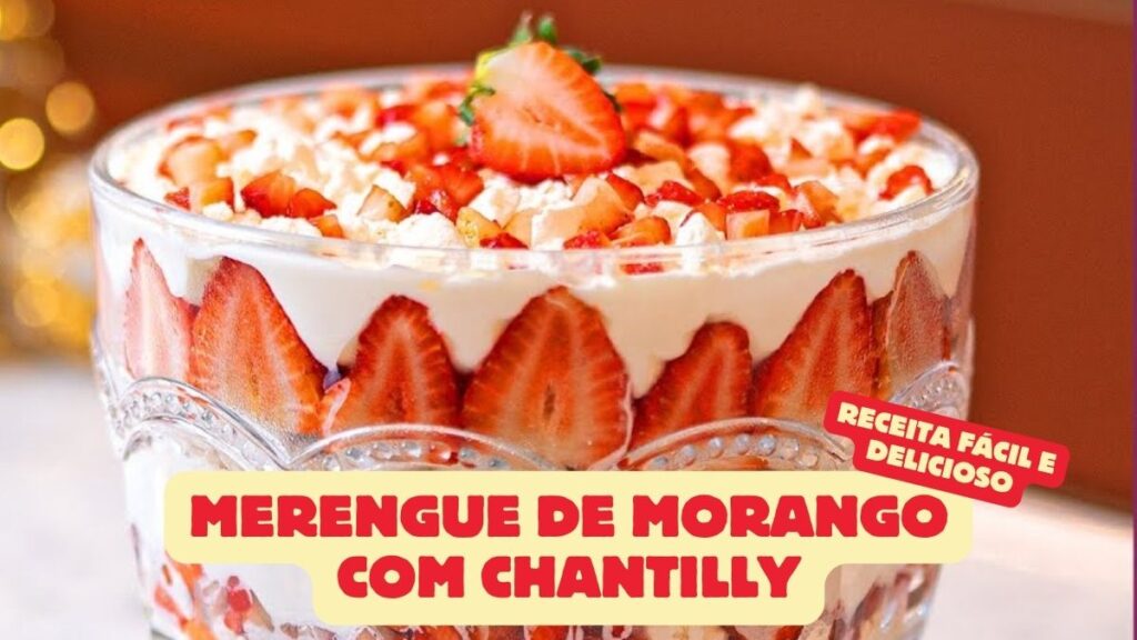 Merengue de Morango com Chantilly