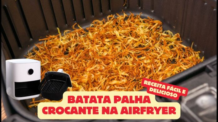 Batata Palha Crocante na Airfryer