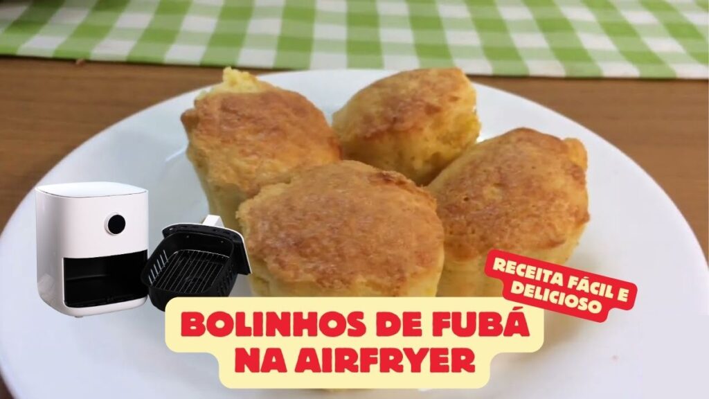 Bolinhos de Fubá na AirFryer