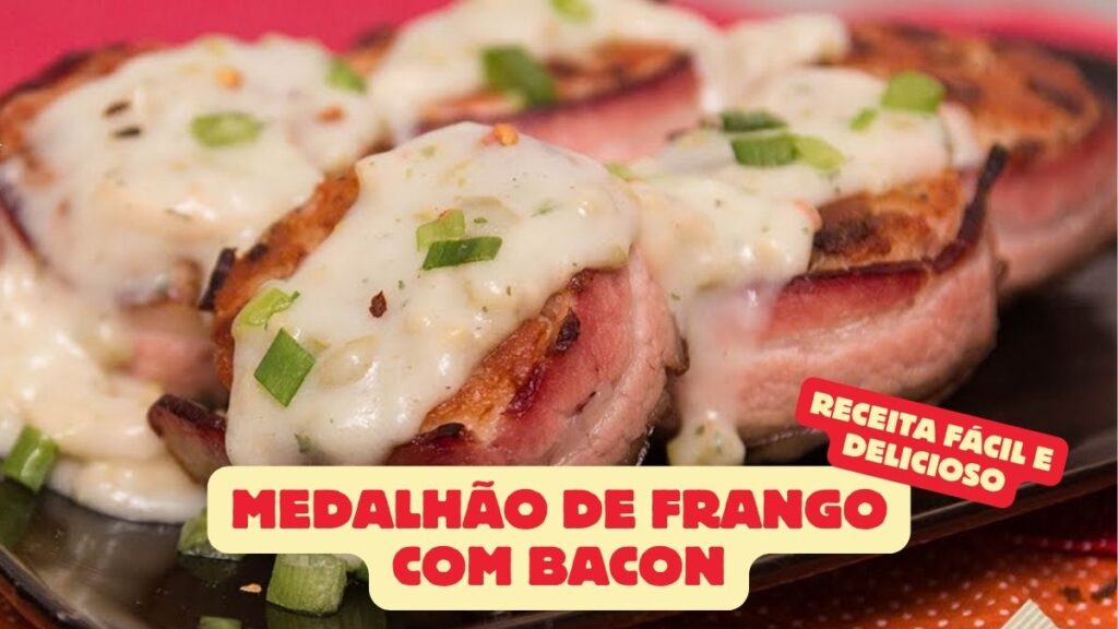 Medalhão de Frango com Bacon