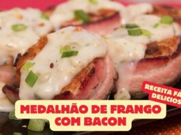 Medalhão de Frango com Bacon