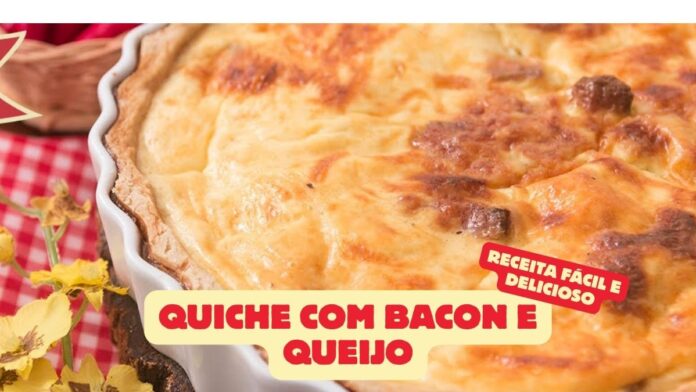 Quiche com Bacon e Queijo