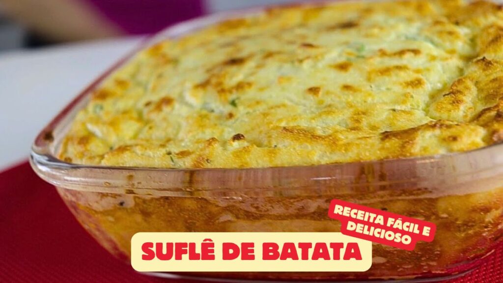 Suflê de Batata